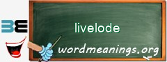 WordMeaning blackboard for livelode